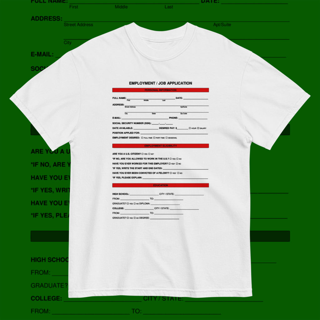 JOB APPLICATION TEE